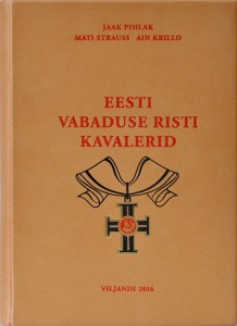 Eesti Vabaduse Risti kavalerid 2016