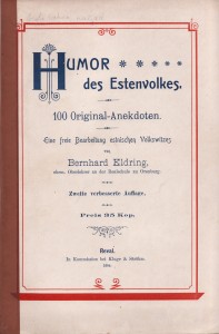 Humor des Estenvolkes : 100 Original-Anekdoten 1904