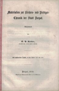 Materialien zur Kirchen- und Prediger-Chronik der Stadt Dorpat 1860