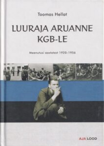 Luuraja aruanne KGB-le. 2006