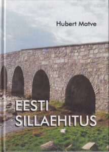 Eesti sillaehitus. 2004