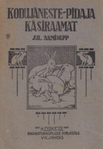 Kodujäneste-pidaja käsiraamat 1921