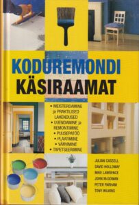 Koduremondi käsiraamat. 2006