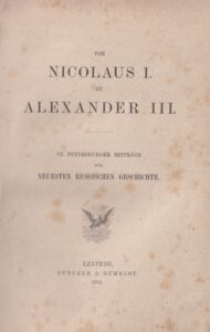 Von Nicolaus I zu Alexander III 1881