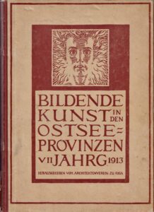 Võerhansu sign. Bildende Kunst in den Ostsee provinzen VII jahrg 1913