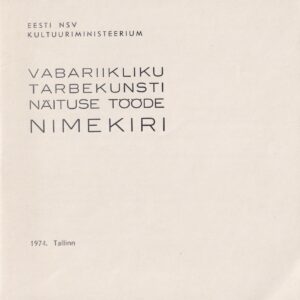 Vabariikliku tarbekunsti näituse tööde nimekiri. 1974 back-side