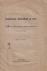 Setukeste elukohad ja arv 1919