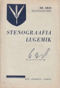 Stenograafia lugemik / Ed. Ahas 1936